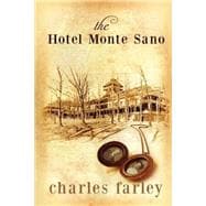 The Hotel Monte Sano