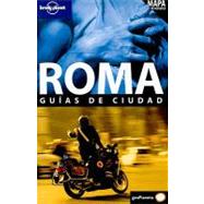Lonely Planet Roma: Guias de Ciudad [With Pull Out Map]