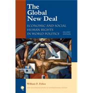 The Global New Deal: Economic and Social Human Rights in World Politics