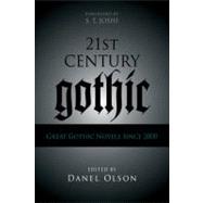 21st-Century Gothic Great Gothic Novels Since 2000