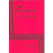 The Mandrake - Acting Edition