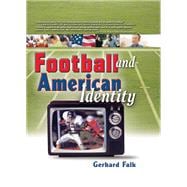 Football and American Identity