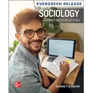 Sociology: A Brief Introduction: 2024 Release [Rental Edition]