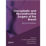 Oncoplastic and Reconstructive Surgery of the Breast, Second Edition