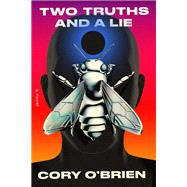 Two Truths and a Lie A Novel,9780593687284