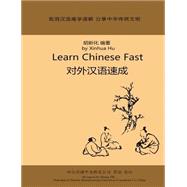 Learn Chinese Fast