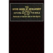 The Divine Order of Development