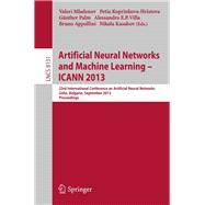 Artificial Neural Networks and Machine Learning -- ICANN 2013