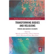 Transforming Bodies and Religions