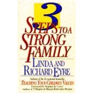 3 Steps to a Strong Family