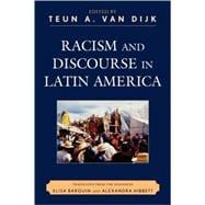 Racism and Discourse in Latin America