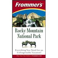 Frommer's<sup>®</sup> Rocky Mountain National Park, 3rd Edition