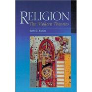 Religion: The Modern Theories