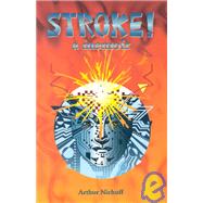 Stroke : A Memoir