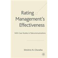 Rating Management's Effectiveness : Case Studies in Telecommunications
