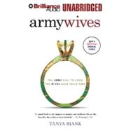 Army Wives: The Unwritten Code of Military Marriage