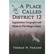 A Place Called District 12