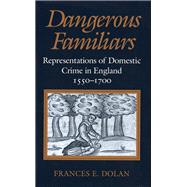 Dangerous Familiars