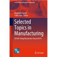 Selected Topics in Manufacturing