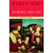 Who's Who in Europe 1450û1750