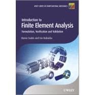 Introduction to Finite Element Analysis Formulation, Verification and Validation