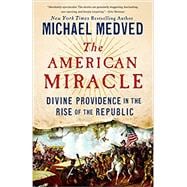 The American Miracle,9780553447286
