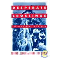 Desperate Crossings