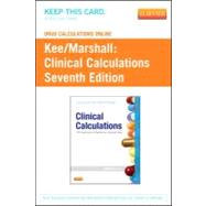 Drug Calculations Online for Kee/Marshall Clinical Calculations Access Code