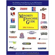 Minority Franchise Guide 2002