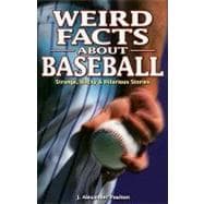 Weird Facts About Baseball
