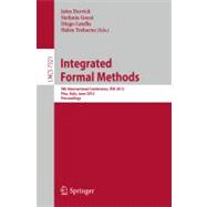 Integrated Formal Methods: 9th International Conference, Ifm 2012, Pisa, Italy, June 18-21, 2012. Proceedings