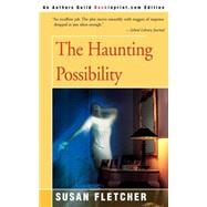 The Haunting Possibility