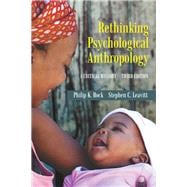 Rethinking Psychological Anthropology