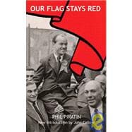Our Flag Stays Red