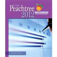 Using Peachtree Complete 2012 for Accounting (with Data File and Accounting CD-ROM)