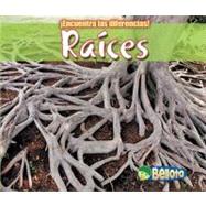 Raices / Roots