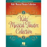 Kids' Musical Theatre Collection Volumes 1 and 2 Complete