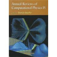 Annual Reviews of Computational Physics IV