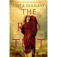 The Red Tent - 20th Anniversary Edition A Novel