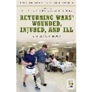 Returning Wars' Wounded, Injured, and Ill