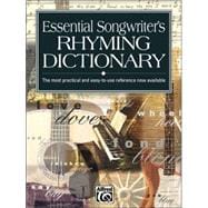 Essential Songwriters Rhyming Dictionary