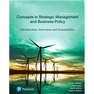 Concepts in Strategic Management and Business Policy