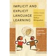 Implicit and Explicit Language Learning