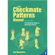 The Checkmate Patterns Manual,9789493257290