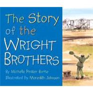 The Story of the Wright Brothrs