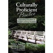 Culturally Proficient Practice : Supporting Educators of English Learning Students