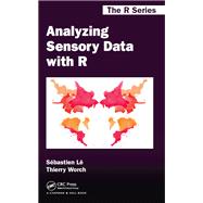 Analyzing Sensory Data with R,9781498787291