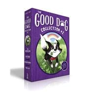The Good Dog Collection #2 (Boxed Set) The Swimming Hole; Life Is Good; Barnyard Buddies; Puppy Luck