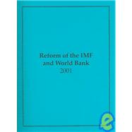 Reform of the IMF and World Bank