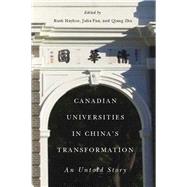 Canadian Universities in China's Transformation